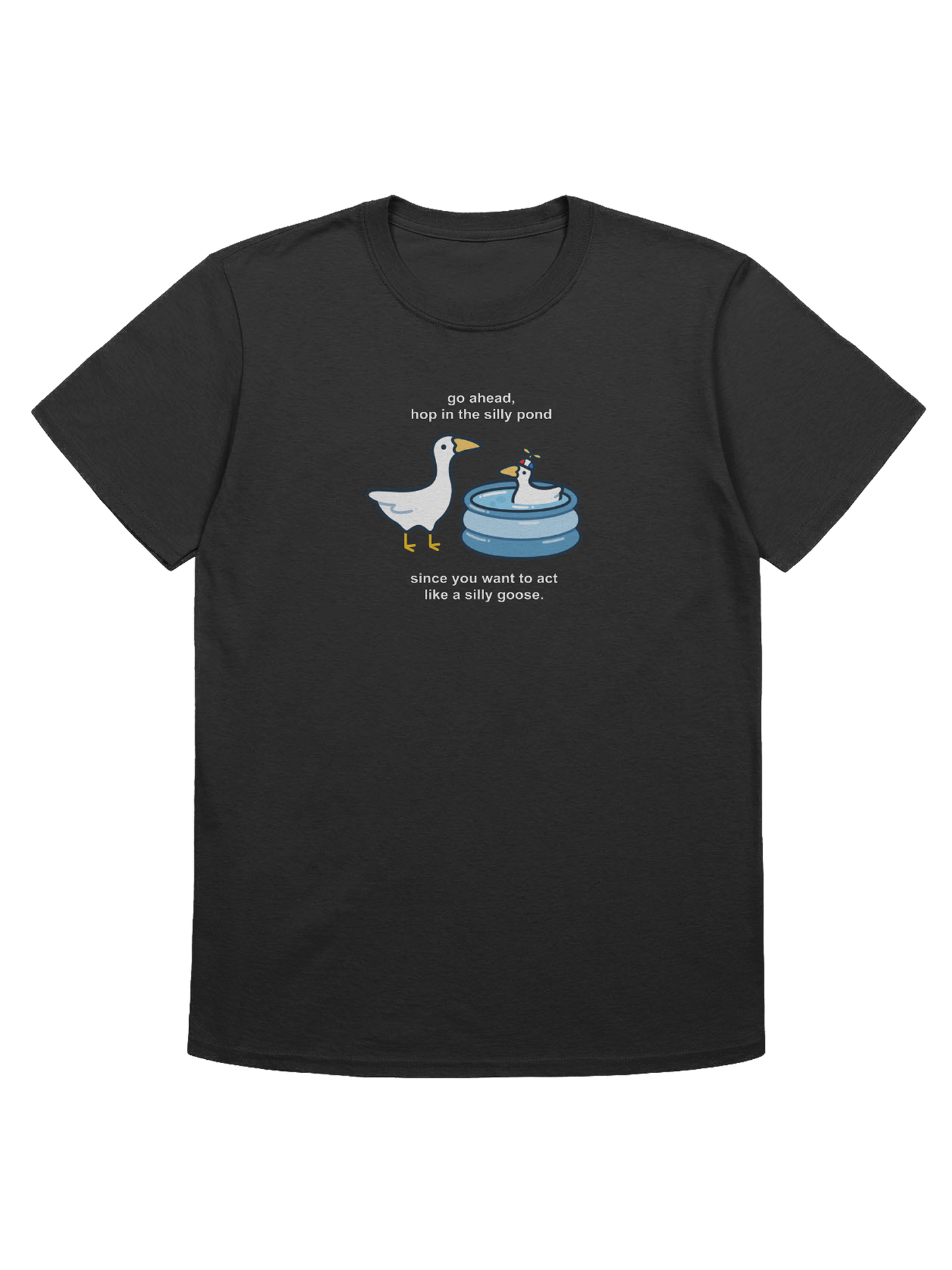 Silly Goose Pond Shirt