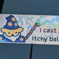 Wizard Suni ITCHY BALLS Bumper Sticker