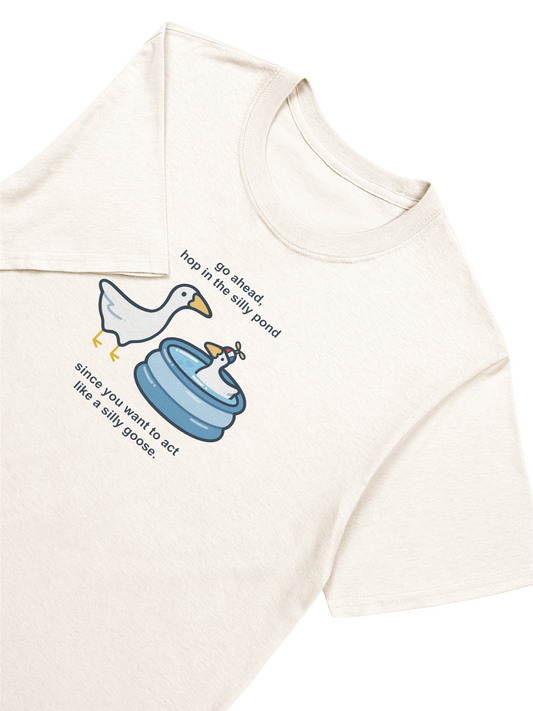 Silly Goose Pond Shirt