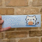 Baby on Board Bumper Magnet